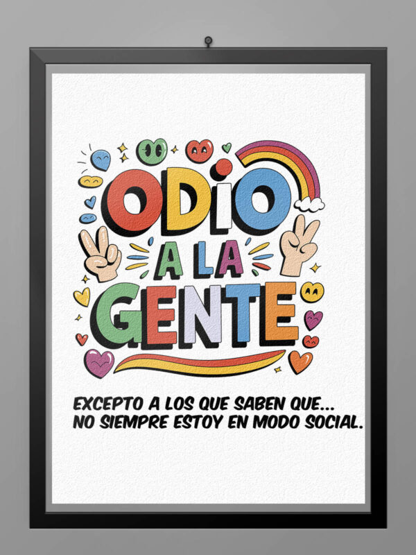 Camiseta Odio a la Gente excepto 02 poster