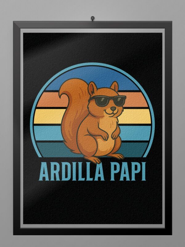Camiseta Ardilla Papi poster