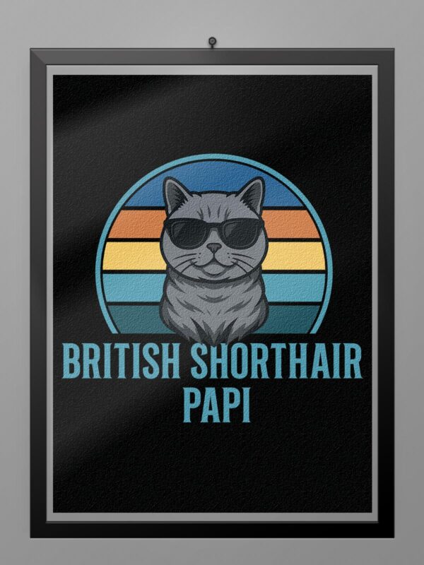 Camiseta Gato British Shorthair Papi poster
