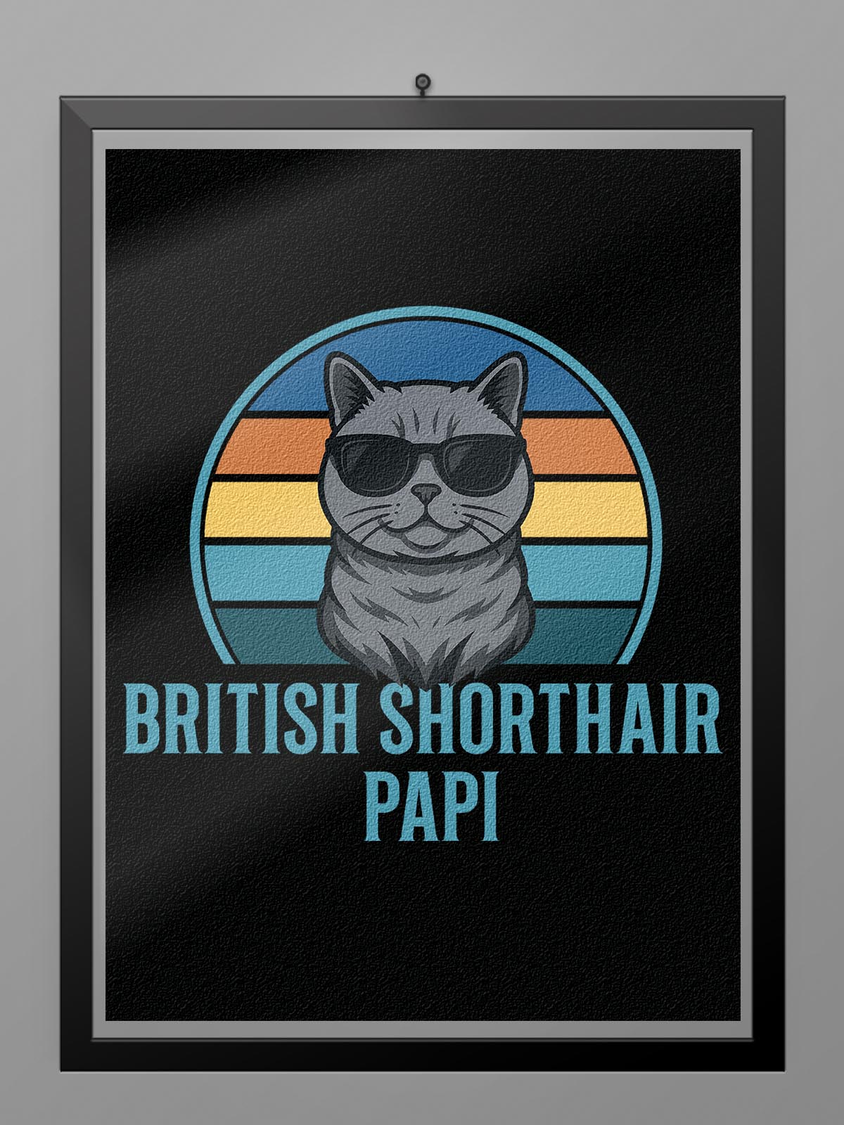 Camiseta Gato British Shorthair Papi poster