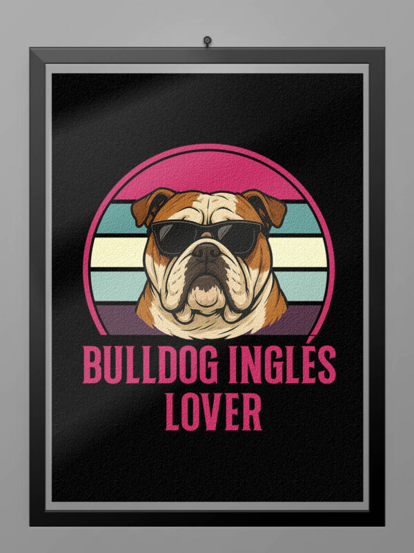 Camiseta Bulldog Ingles Lover poster
