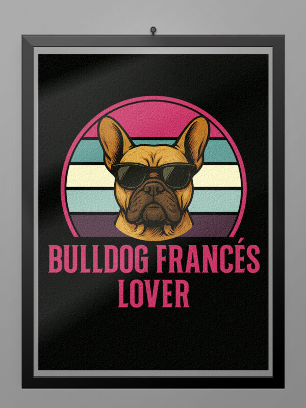 Póster Bulldog Francés Lover estilo retro vintage con ilustración de bulldog francés con gafas de sol sobre fondo ochentero de colores