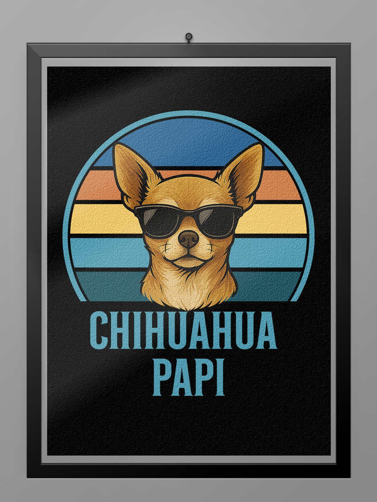 Camiseta Chihuahua Papi poster