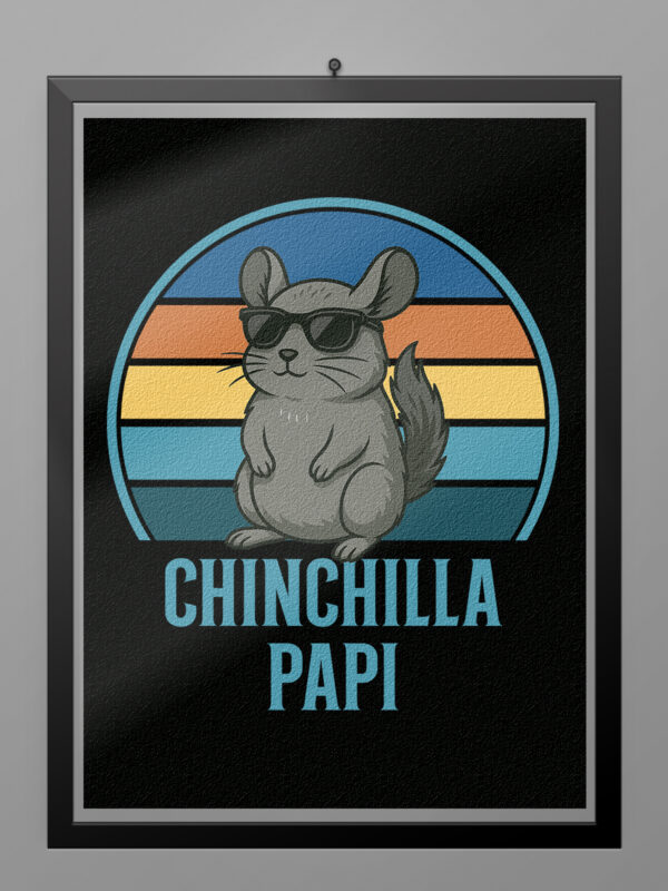 Camiseta Chinchilla Papi poster